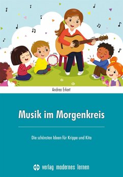 Musik im Morgenkreis von Verlag modernes Lernen
